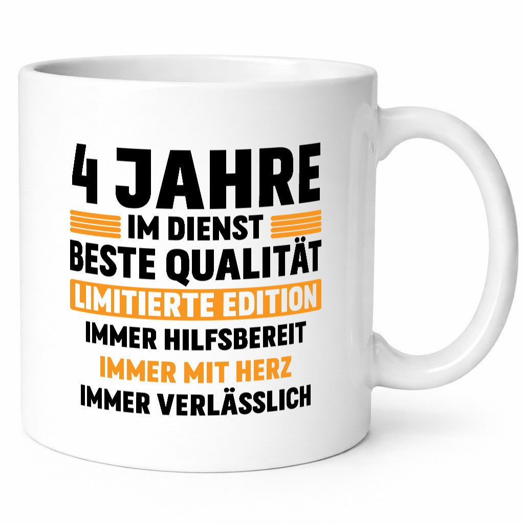 4 Jahre im Dienst | Jubiläum Arbeit Geschenk Kollegen Büro lustiger Spruch Tasse