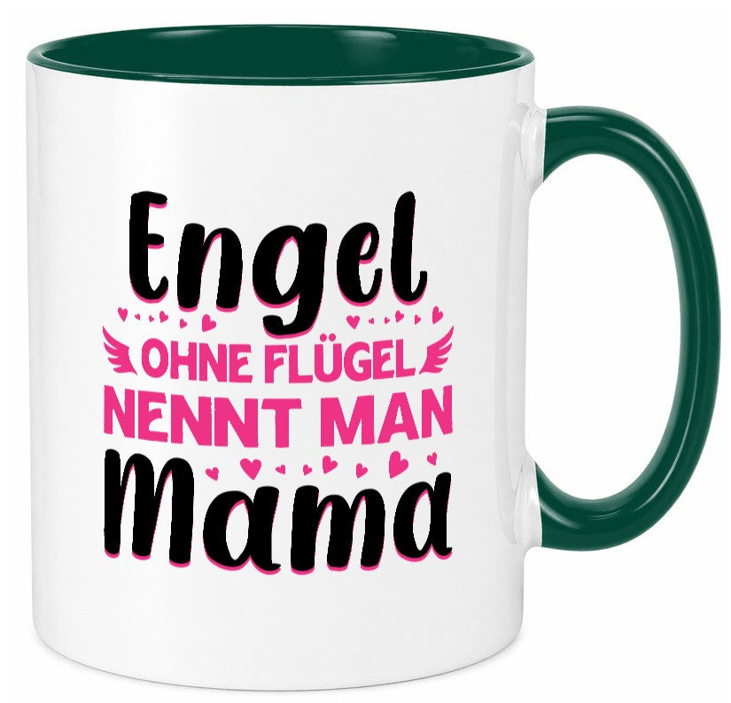 Engel ohne flügel nennt man Mama | Muttertag Geschenkidee Familie Humor Tasse