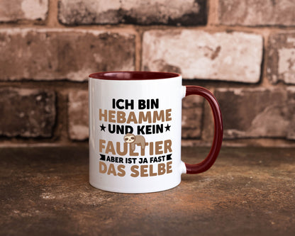 Ich bin kein Faultier: Hebamme | Geburtshilfe v2 lustig Tierliebhaber Humor