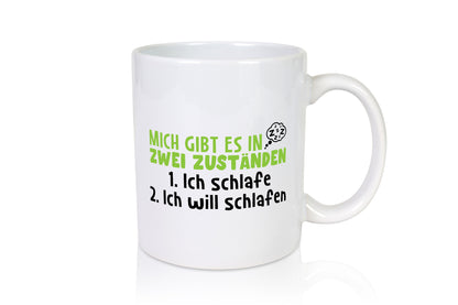 Zwei Zustände | Schlaf Faulpelz Schlafmütze Müdigkeit lustig Humor Geschenkidee