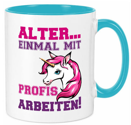 Mit Profis arbeiten | grimmiges Einhorn witzige Tasse Humor Arbeit Kollegen
