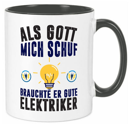 Als mich Gott schuf | Elektriker Arbeit Humor Kollegen Büro Geschenkidee Tasse