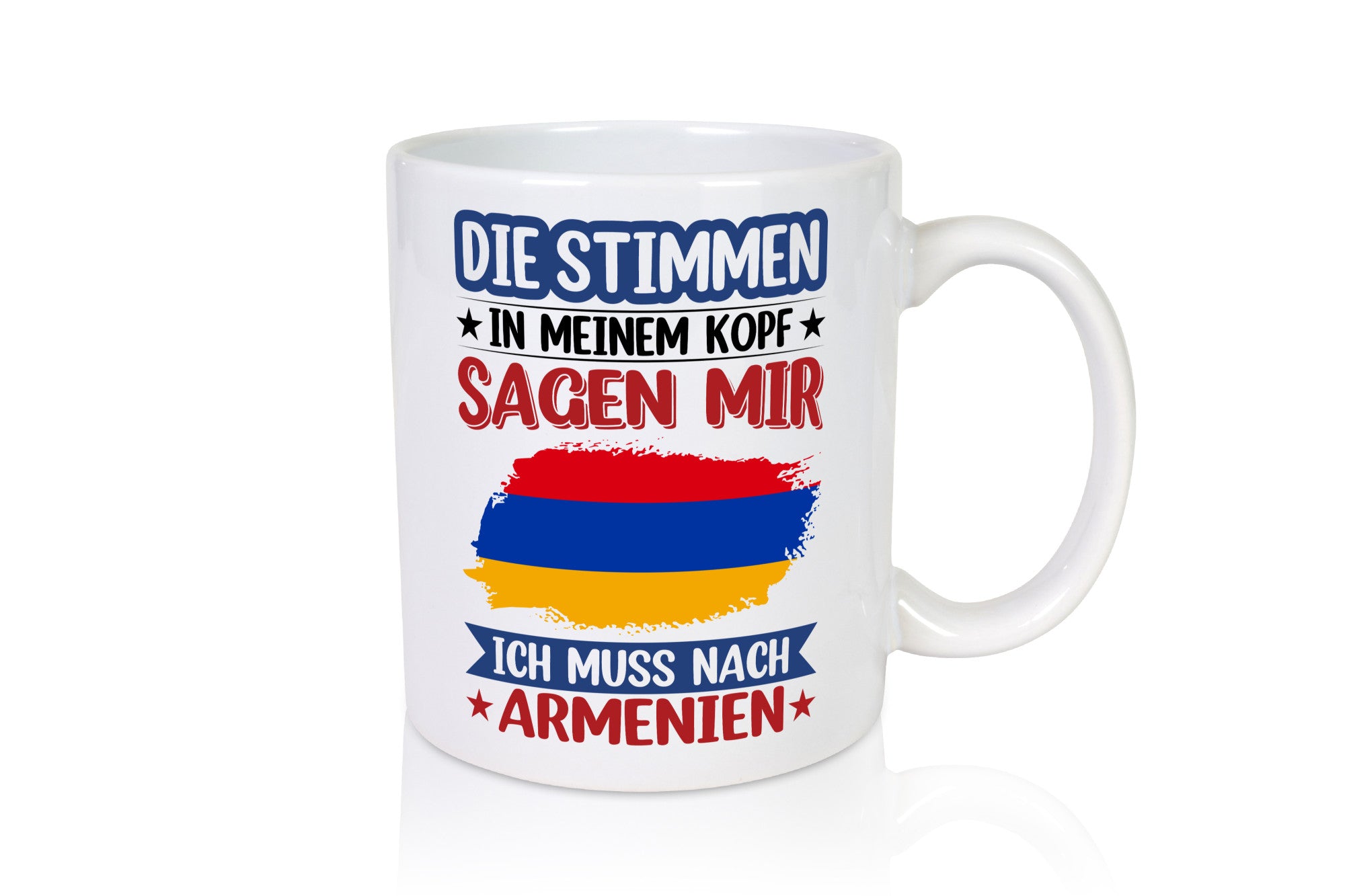 Armenien | Urlaub Stimmen in meinem Kopf Traumland Humor Geschenkidee Tasse