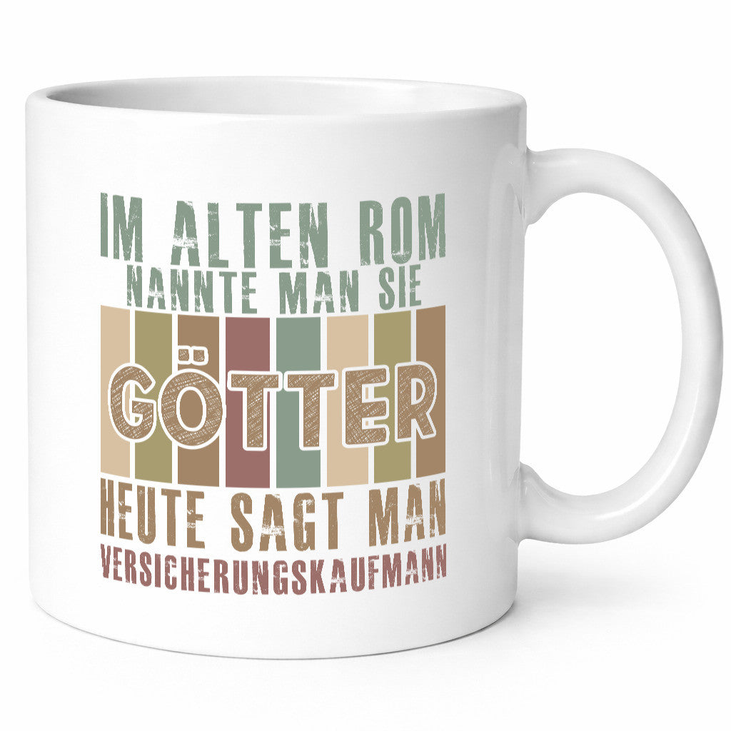 Heute sagt man: Versicherungskaufmann | Kaufmann Geschenk Humor Geschenkidee