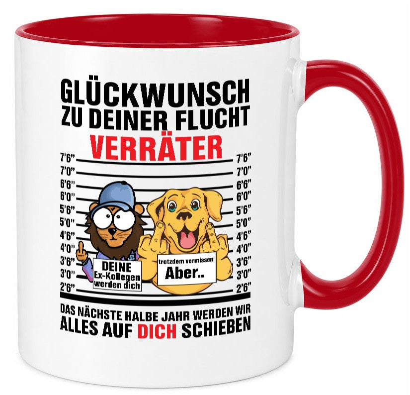 Glüchwunsch zur Flucht | Verräter Ex-Kollegen Humor Arbeit Kollegen Büro Tasse