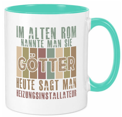 Heute sagt man: Heizungsinstallateur | Heizungsbauer lustiger Spruch Geschenk Tasse