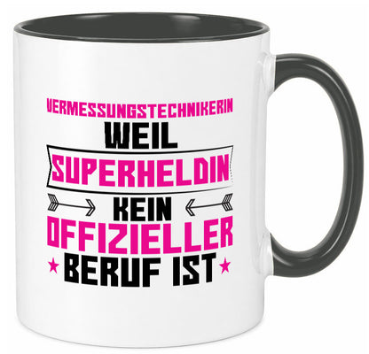 Superheldin Vermessungstechnikerin | Techniker Humor Geschenkidee Tasse