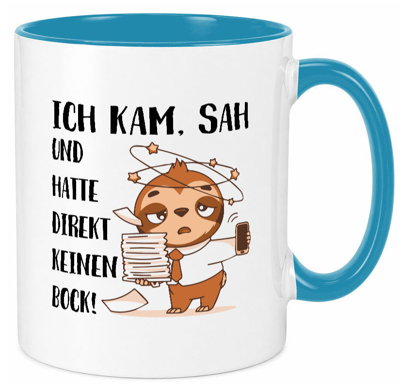 Ich habe keinen Bock | Faultier Kam, sah und kein Geschenkidee Tierliebhaber Tasse