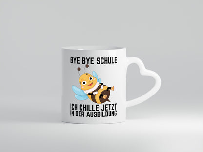 Bye Schule ich chill jetzt in der Ausbildung | Hauptschule Humor Geschenkidee