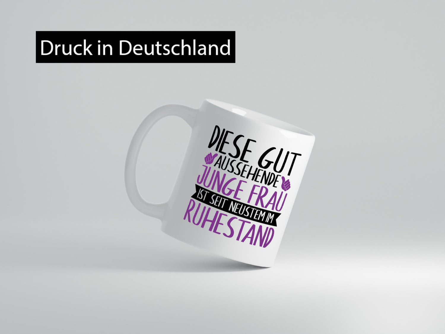 Junge Frau im Ruhestand | Rente gutaussehend Humor Jubiläum Geschenkidee Tasse