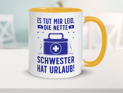 Nette Schwester hat Urlaub | Arztkoffer Tabletten lustiger Spruch Geschenk