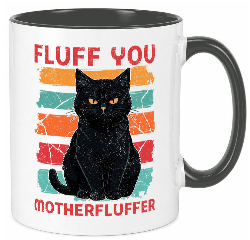 Fluff you Motherfluffer | Schwarze Katze Böse Humor Tierliebhaber Geschenkidee