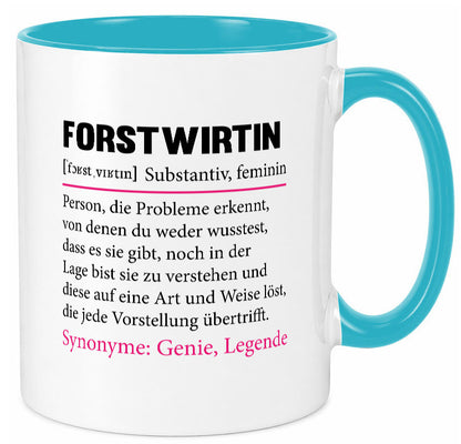 Forstwirtin | Beruf Spruch Forst Wirtin Humor Arbeit Kollegen Büro Geschenkidee