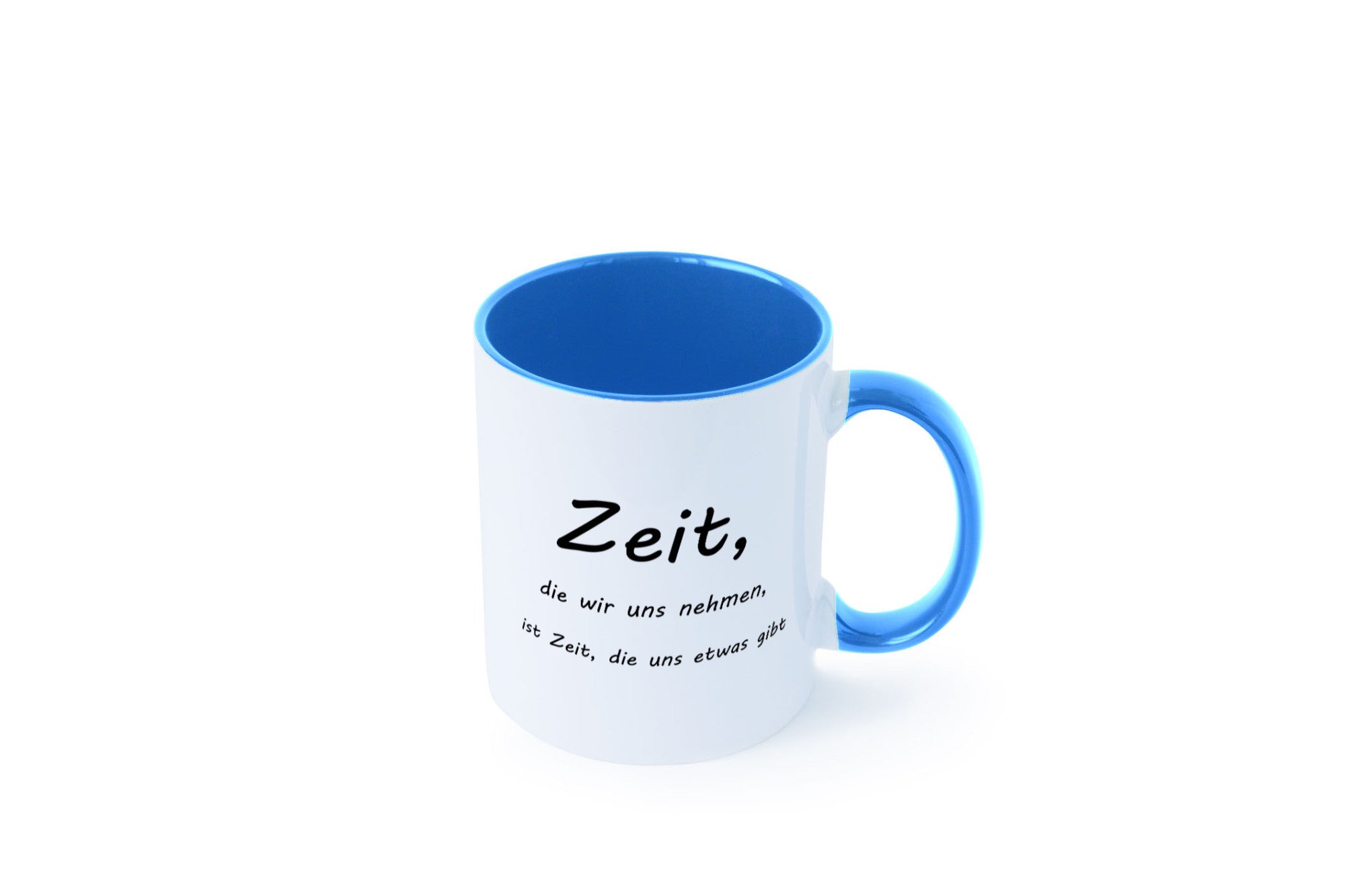 Zeit die wir uns nehmen ist etwas gibt Humor Geschenkidee Tasse