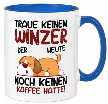 Traue keinem Winzer | Weinbauer Wein Geschenkidee Humor Tasse