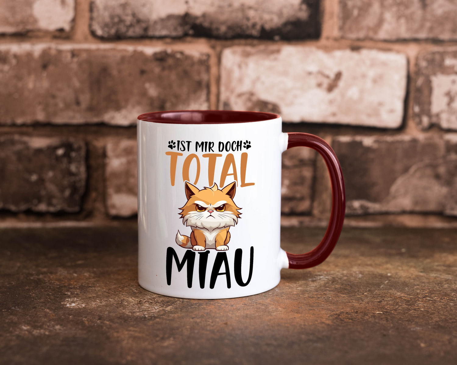 Ist mir doch total Miau | Katze Katzenliebhaber Geschenk Tierliebhaber Humor
