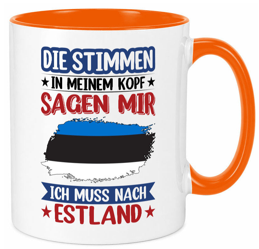 Estland | Urlaub Stimmen in meinem Kopf Traumland Geschenkidee Humor Tasse