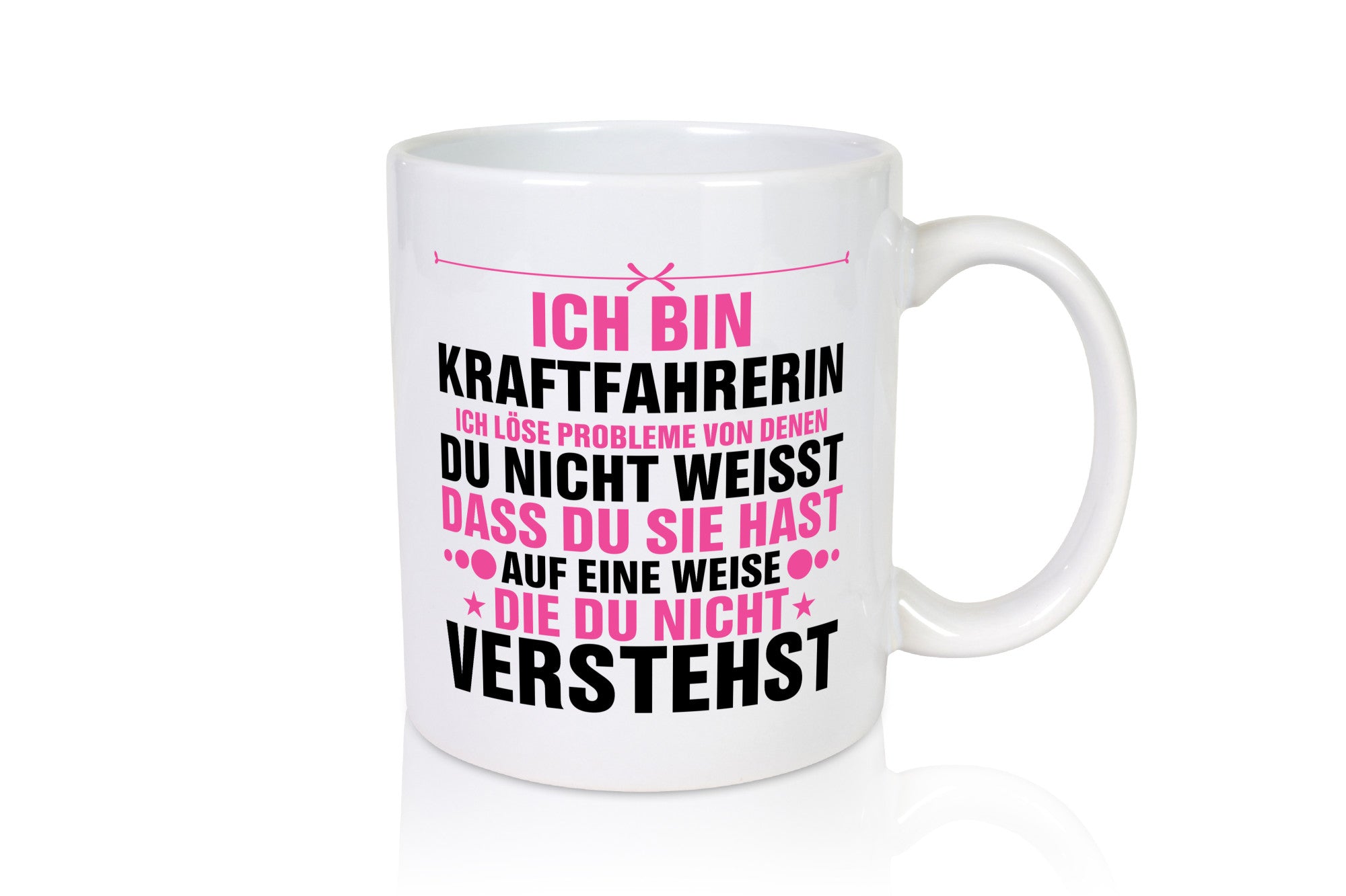 Löse Probleme: Kraftfahrerin | Lastwagen LKW Truck Geschenkidee Humor Tasse