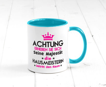 Seine Majestät Hausmeisterin | Hauswart Humor Geschenkidee Tasse