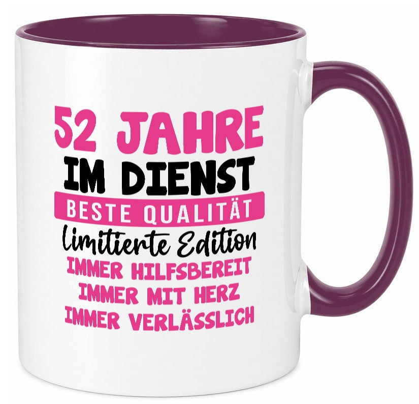 52 Jahre im Dienst | Jubiläum Arbeit v9 Geschenk Kollegen Büro lustiger Spruch Tasse