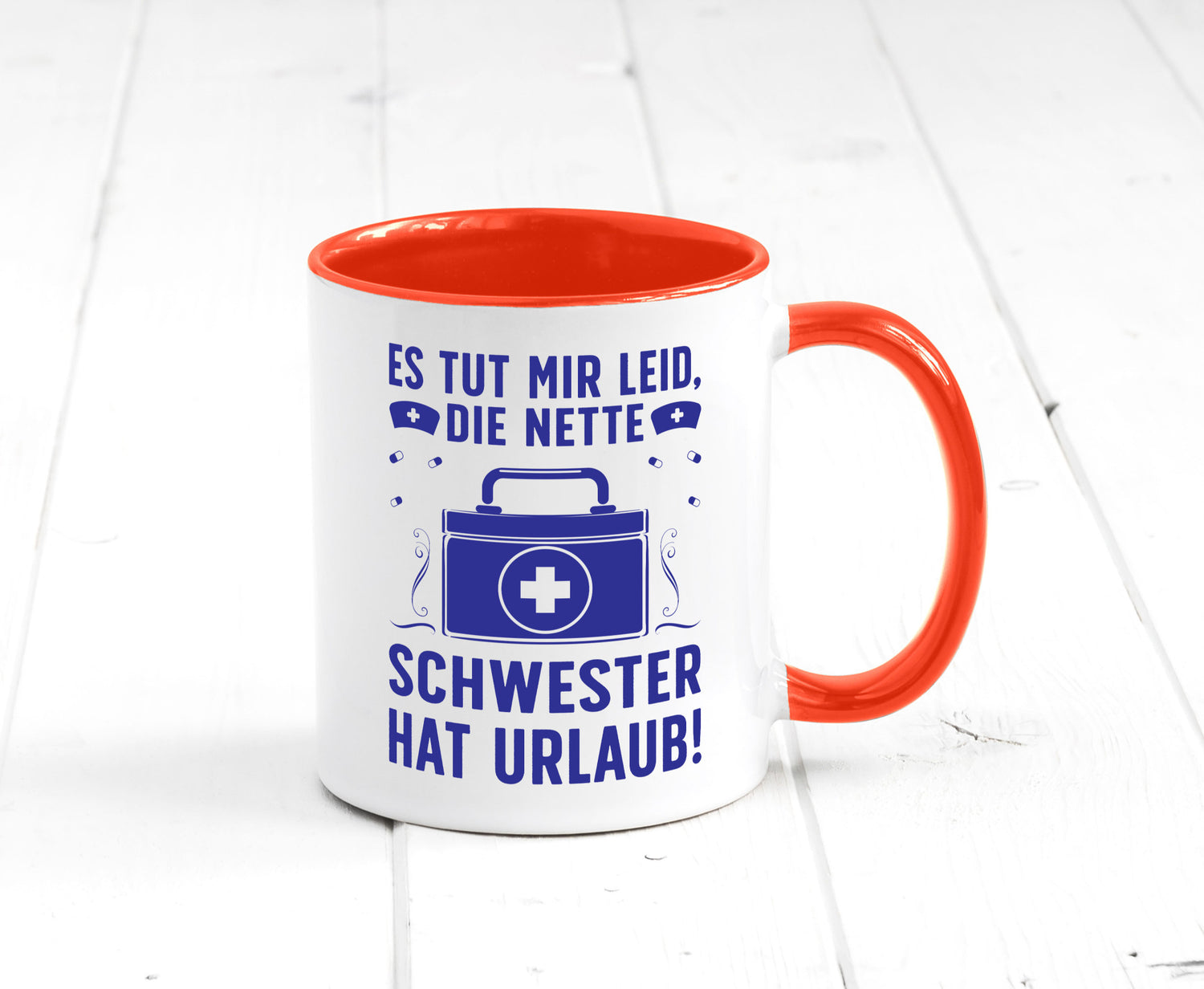 Nette Schwester hat Urlaub | Arztkoffer Tabletten lustiger Spruch Geschenk