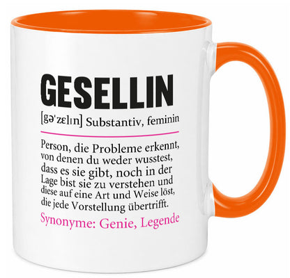 Gesellin | Beruf Definition Handwerkerinnen Spruch lustig Arbeit Kollegen Büro Tasse