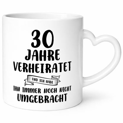 30 Jahre Verheiratet | Ehe lustig Humor Geschenkidee Geschenk Tasse