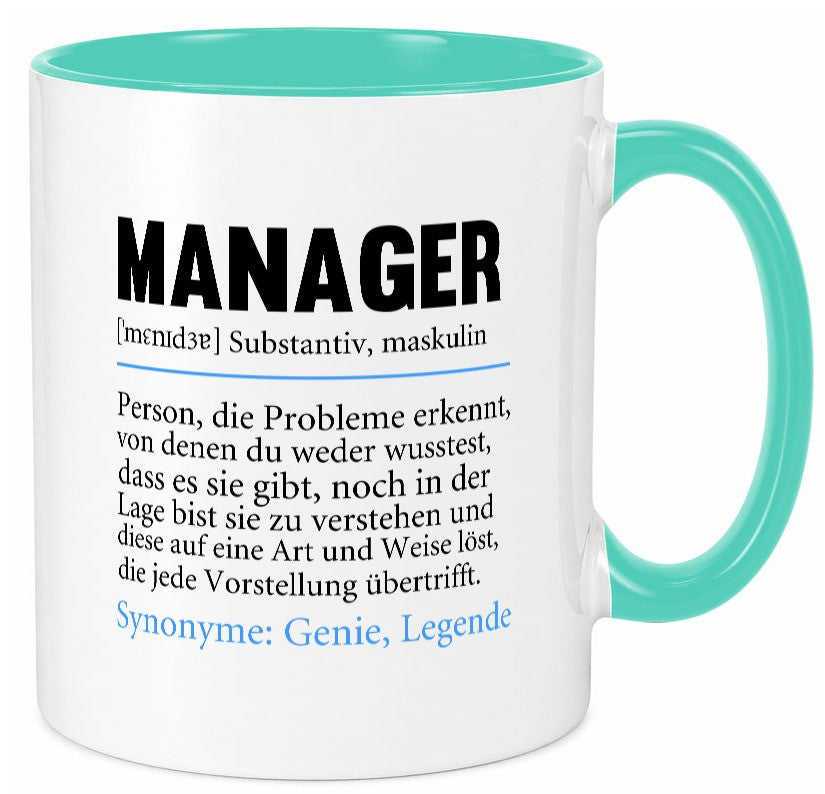 Manager | Definition lustig Management Geschenk Humor Geschenkidee lustiger Tasse