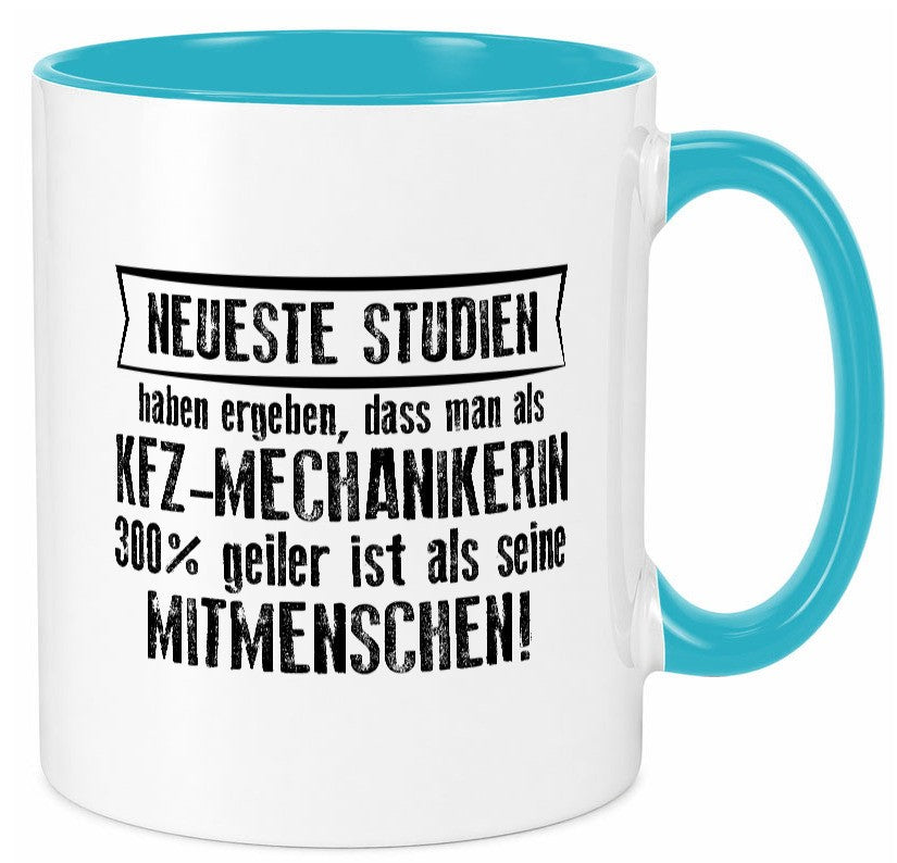 Neuste Studien: KFZ-Mechanikerin | Mechaniker KFZ lustiger Spruch Geschenk Tasse
