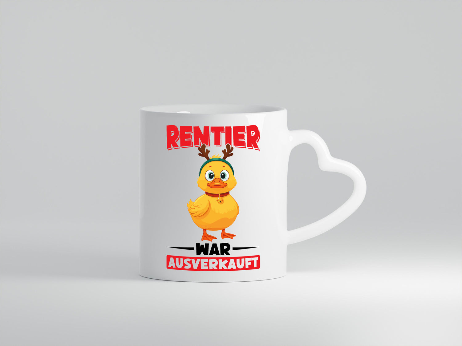 Rentier war ausverkauf | Ente lustig Tierliebhaber Humor Geschenk Tasse