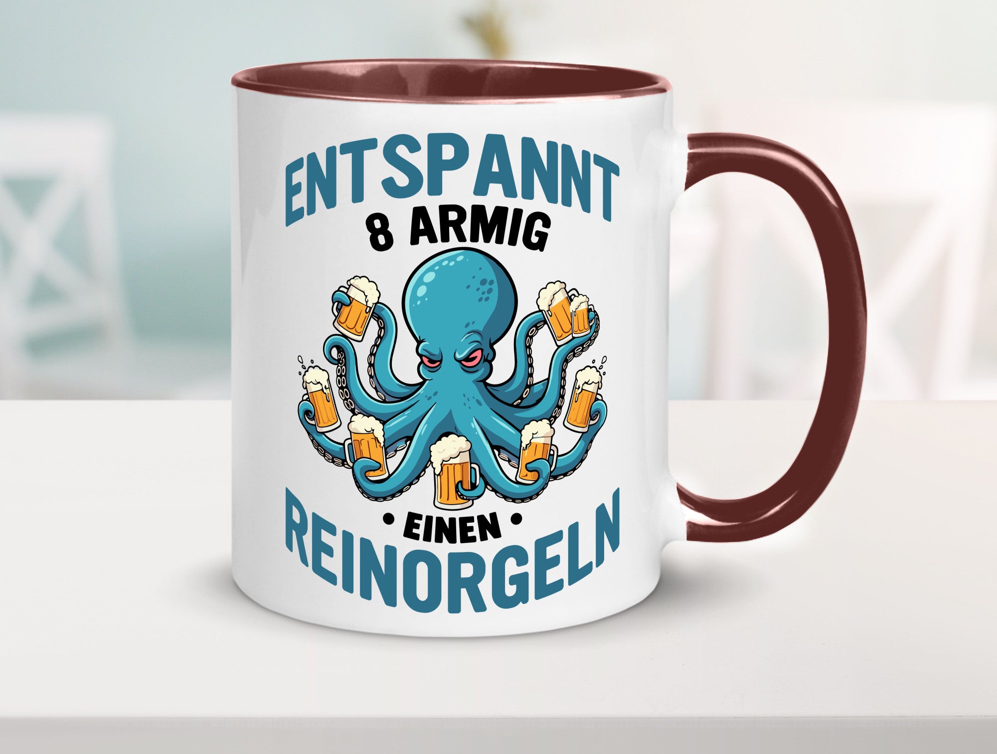 Entspannt 8 armig einen reinorgeln | Saufen Party v2 lustiger Spruch Geschenk