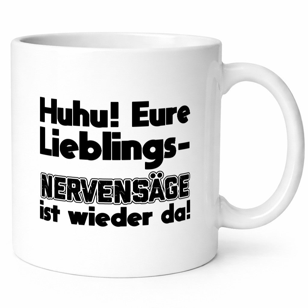 Lieblingsnervensäge wieder da | Humor Witz Geschenk Geschenkidee lustiger