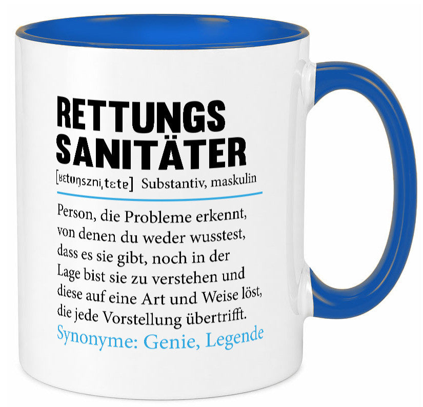 Rettungssanitäter | Beruf Sanitäter Spruch v2 lustig Arbeit Kollegen Büro Tasse