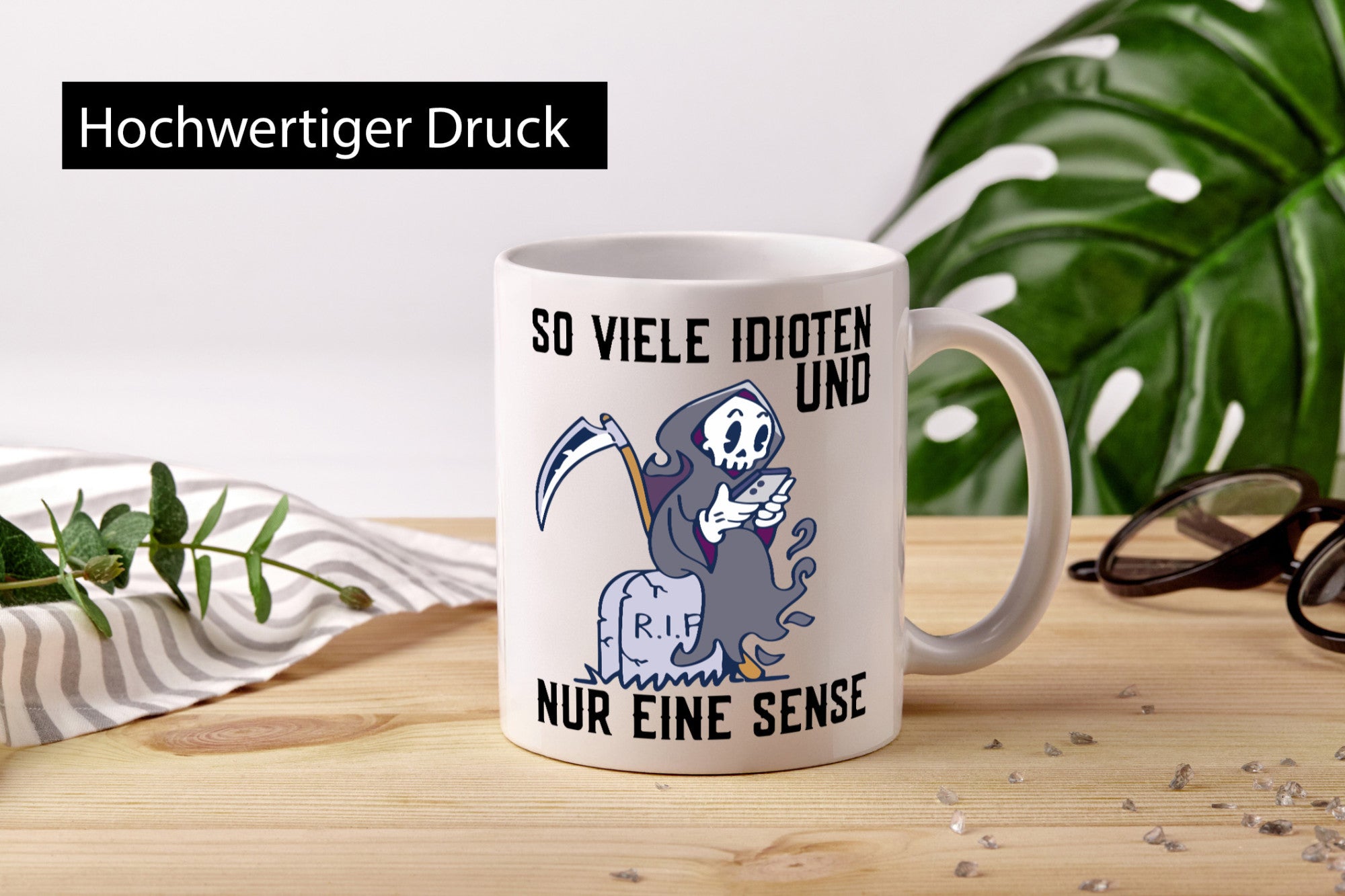 So viele Idioten | Sensenmann Sense Grab RIP Humor Geschenkidee Tasse
