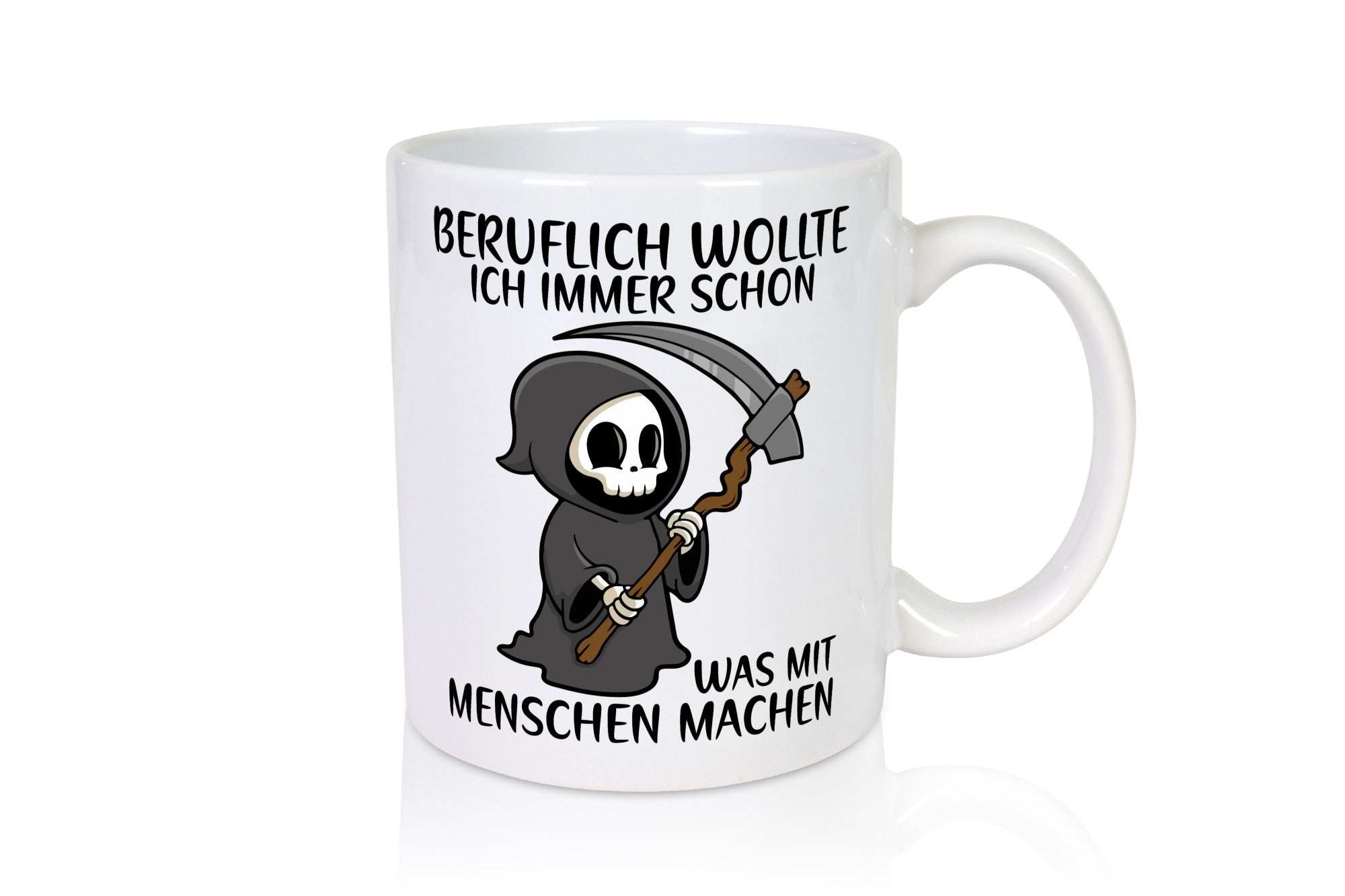 Beruflich was mit Menschen | Sense Sarkasmus Sensenmann Geschenk Arbeit