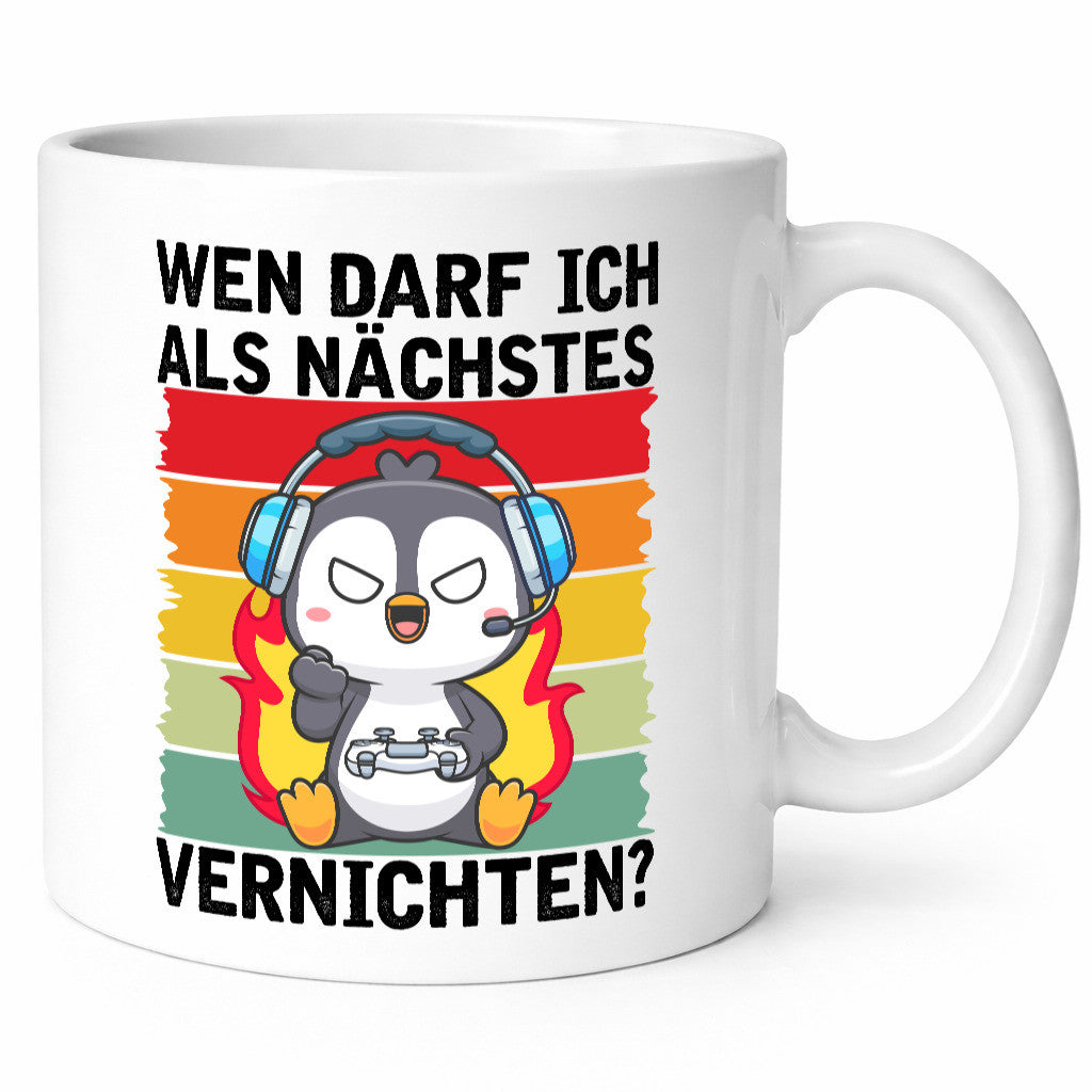 Wenn darf ich Vernichtn | Gamer Konsole Zocken v2 Humor Geschenkidee Tasse