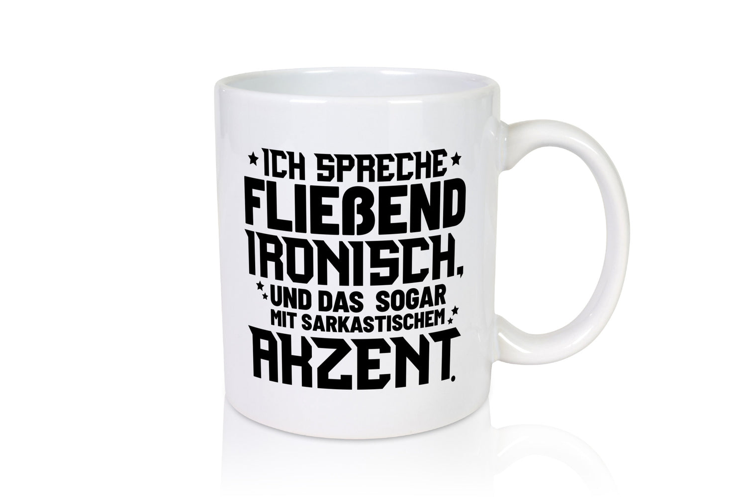 Ich spreche ironisch lustig Humor Geschenkidee Geschenk Tasse