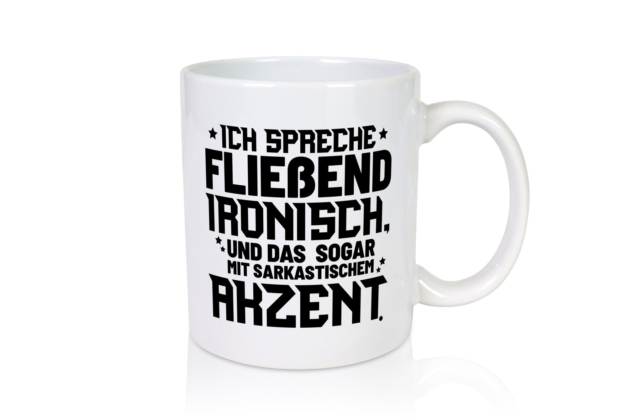Ich spreche ironisch lustig Humor Geschenkidee Geschenk Tasse