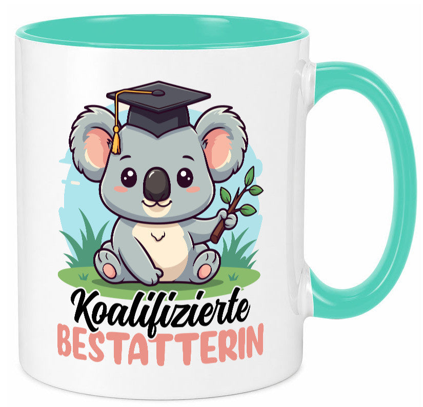 Koalifizierte Bestatterin | Bestattung Totengräberin Humor Geschenkidee Tasse