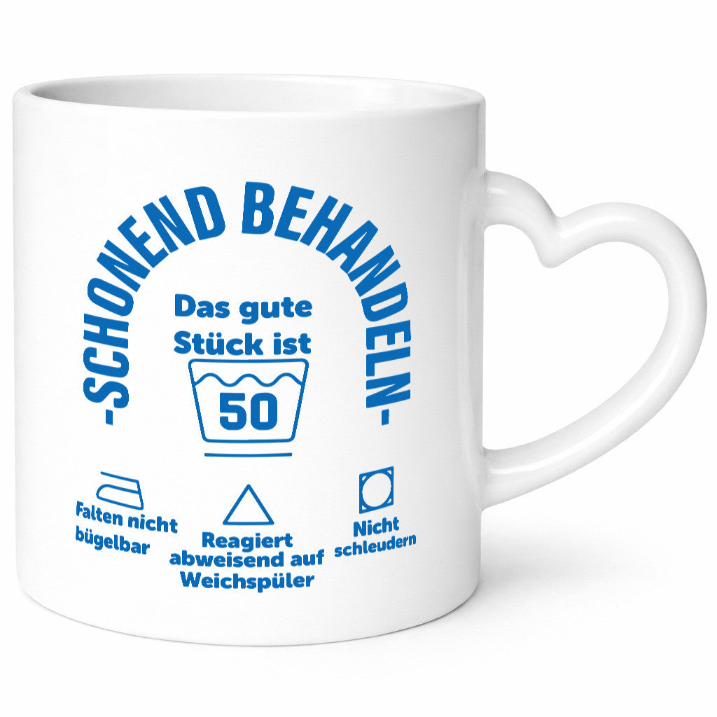 Schonend behandeln | 50 Geburtstag Humor Geschenkidee Tasse