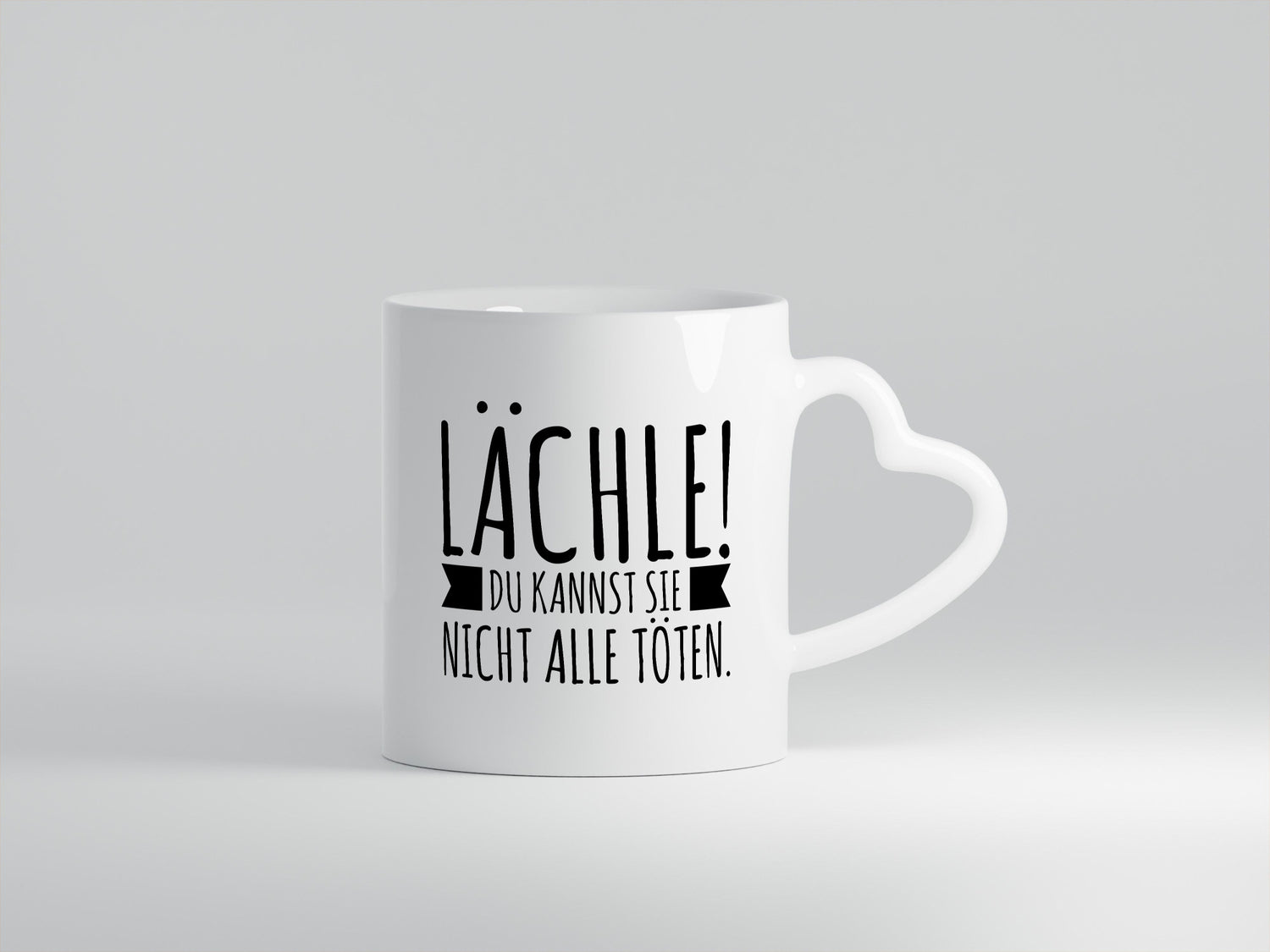 Lächle | Du kannst sie nicht alle töten Sarkasmus Spruch lustig Humor