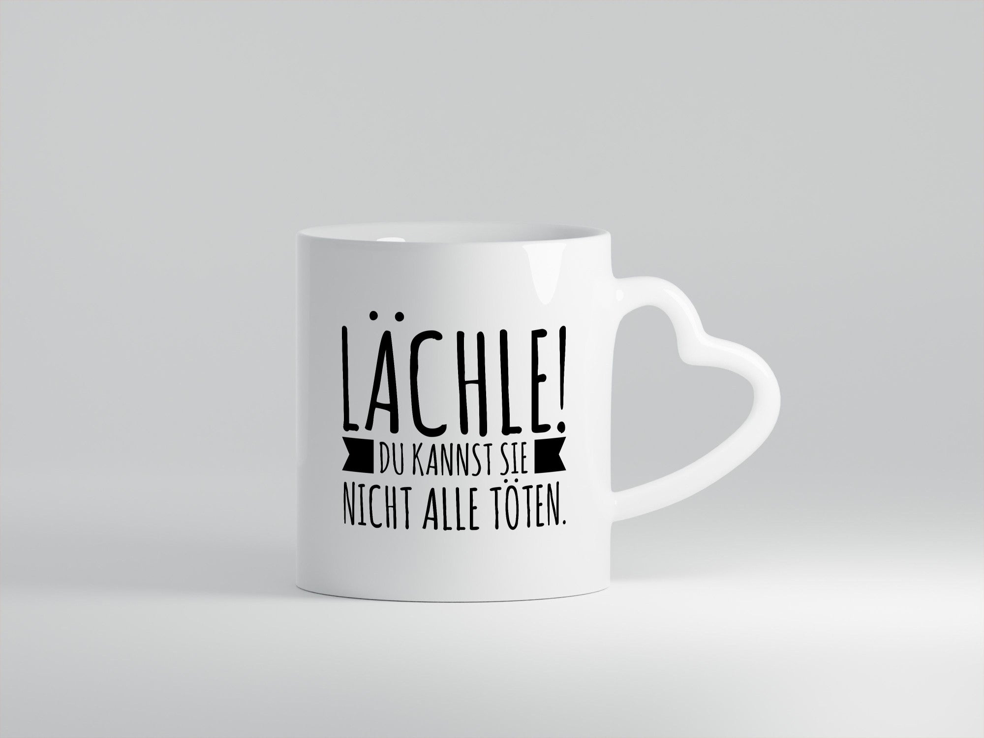 Lächle | Du kannst sie nicht alle töten Sarkasmus Spruch lustig Humor