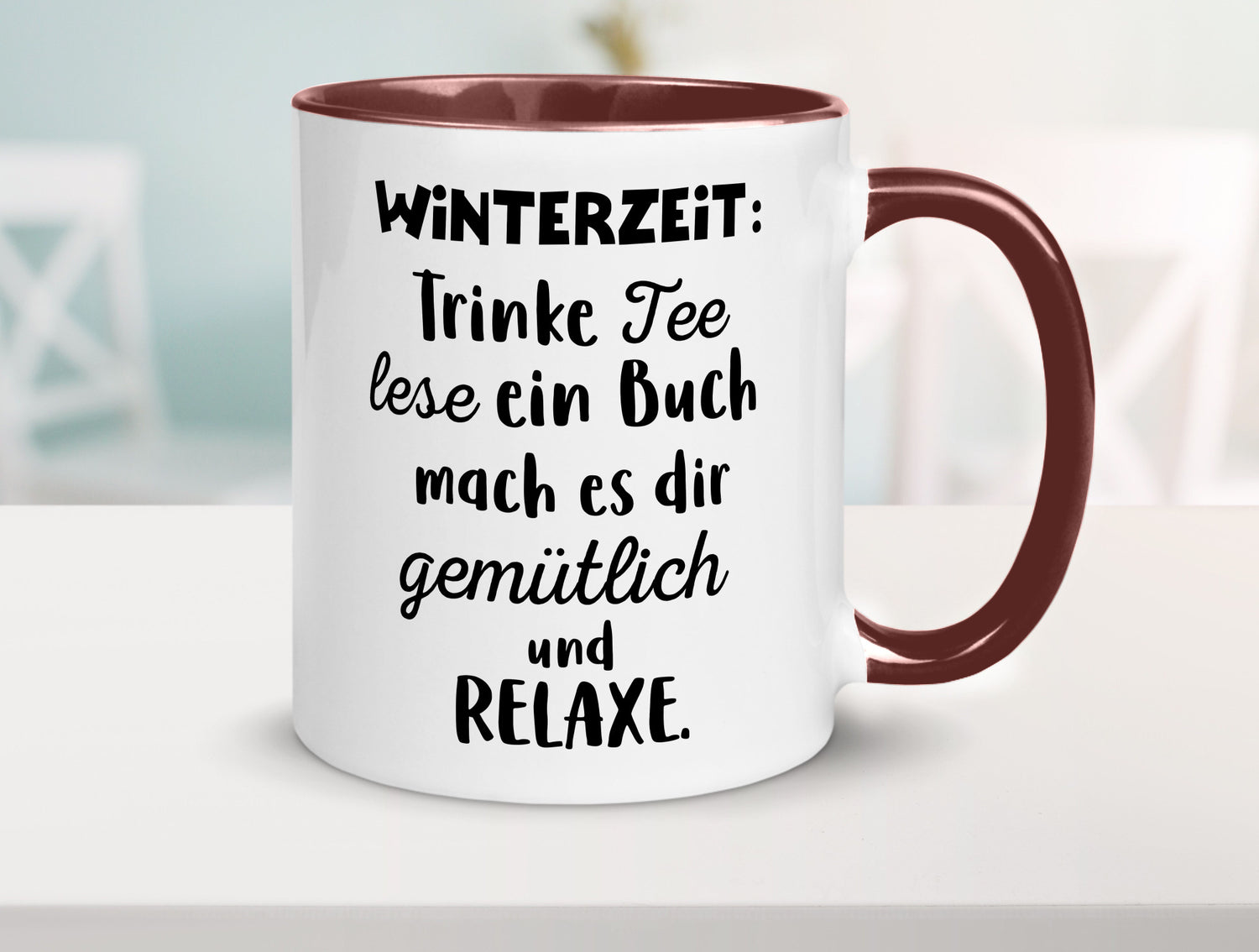 Winterzeit Trinke Tee und mach es dir Gemütlich Geschenkidee Humor Tasse