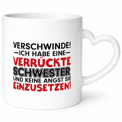 Verrückte Schwester | Spruchtasse Geschwisterliebe lustiger Spruch Geschenk