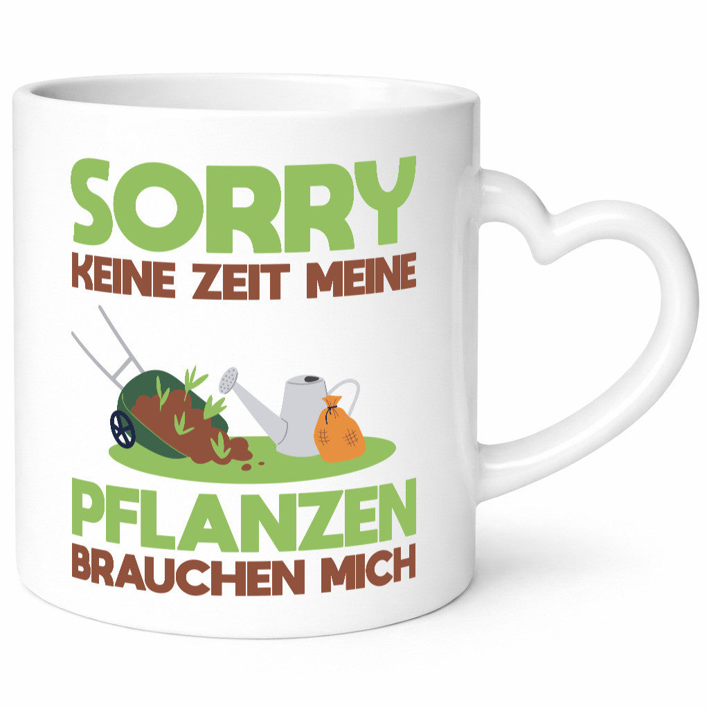 Meine Pflanzen brauchen mich | Gartenarbeit Gärtnern Geschenk Arbeit Kollegen