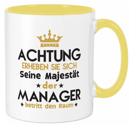 Seine Majestät Manager | Management Geschenk Humor Geschenkidee lustiger Spruch Tasse