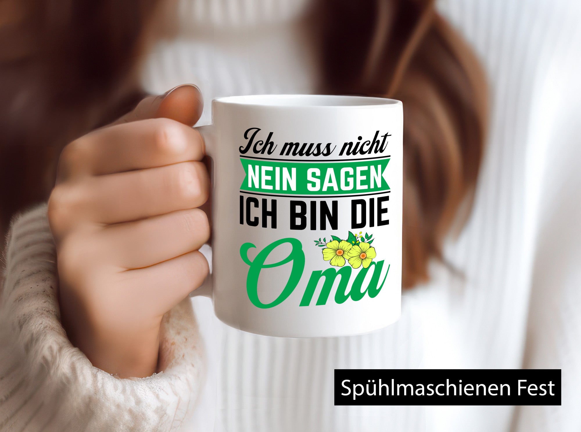 Ich bin die Oma | sagt nicht nein Großmutter Humor Familie Geschenkidee Tasse