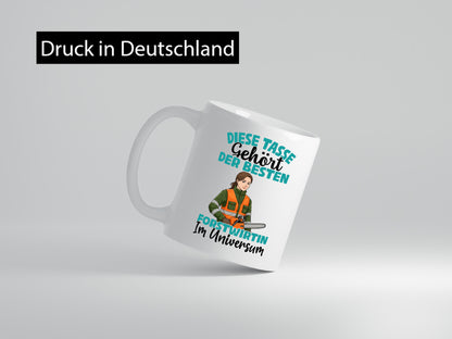 Im Universum: Forstwirtin | Forst Wirtin Geschenkidee Humor Tasse
