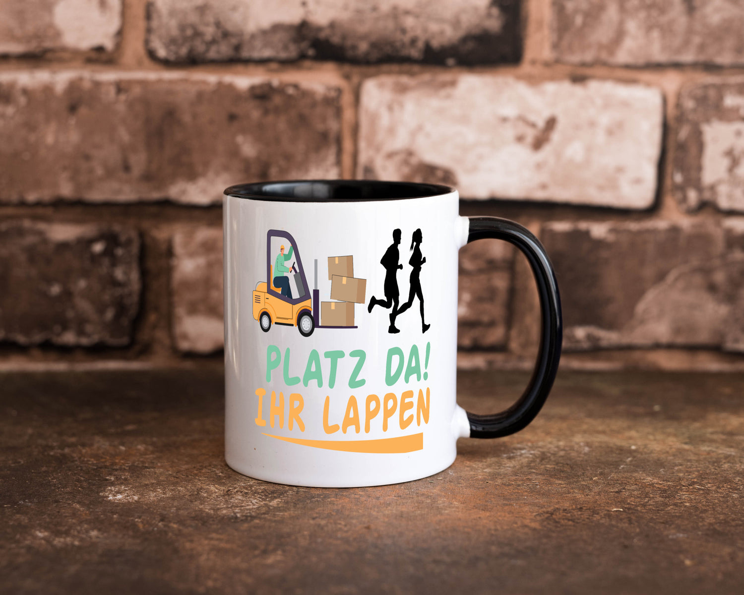 Platz da ihr Lappen | Stapler Fahrer Humor Geschenkidee Tasse