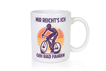 Mir reichts ich geh Rad Fahren | Fahrrad Geschenk Humor Geschenkidee lustiger